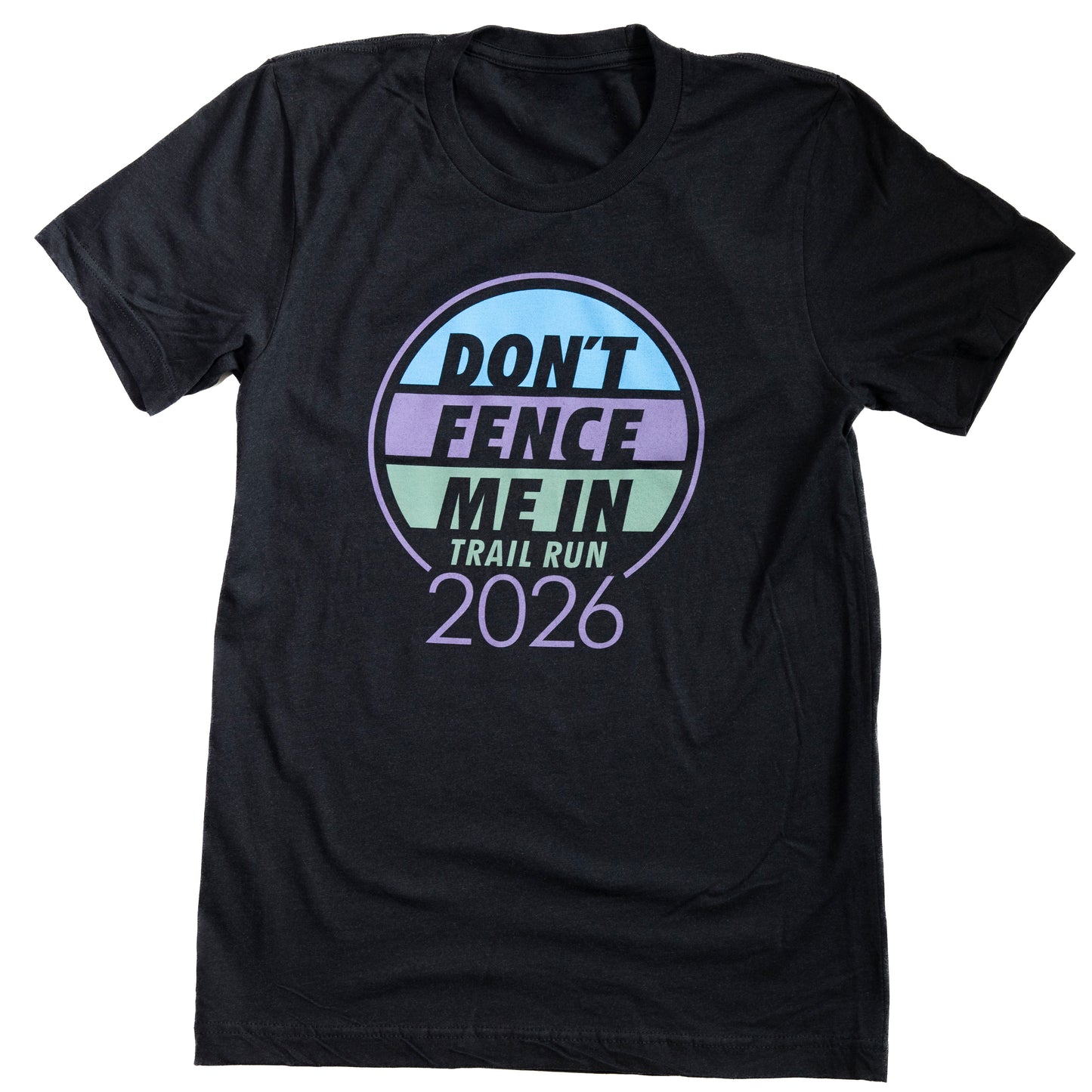 Kids Don't Fence Me In 2026 Race Tee